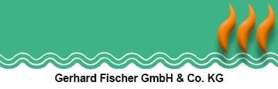 Gerhard Fischer GmbH & Co. KG